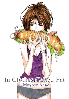 Paperback In Clothes Called Fat Book