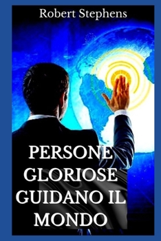 Paperback Persone Gloriose Guidano Il Mondo [Italian] Book