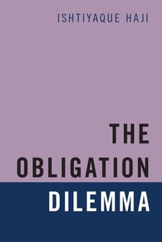 Hardcover The Obligation Dilemma Book