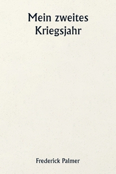 Mein zweites Kriegsjahr (German Edition)