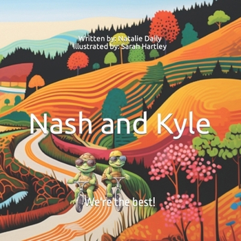 Paperback Nash and Kyle: We're the best! Book