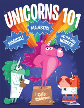 Hardcover Unicorns 101 Book