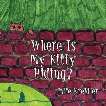 Paperback Where Is My Kitty Hiding? Book