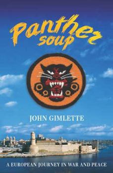 Hardcover Panther Soup: A European Journey in War and Peace Book
