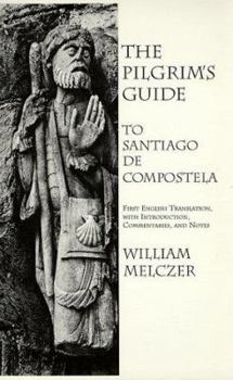 Paperback The Pilgrim's Guide to Santiago de Compostela Book