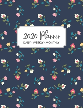 Paperback 2020 Planner: 2020 Weekly & Monthly Planner for January 2020 - December 2020 + To Do List Section, Includes Important Dates, Birthda Book