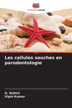 Paperback Les cellules souches en parodontologie [French] Book
