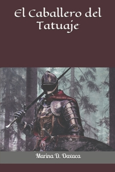 Paperback El Caballero del Tatuaje [Spanish] Book