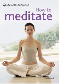 Paperback How to Meditate Book