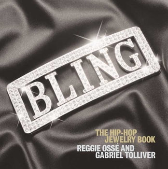 Hardcover Bling: The Hip-Hop Jewelry Book