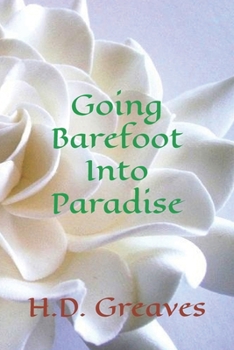 Paperback Going Barefoot Into Paradise Book