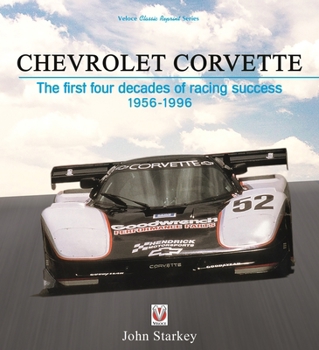 Paperback Chevrolet Corvette: The First Four Decades of Racing Success 1956-1996 Book