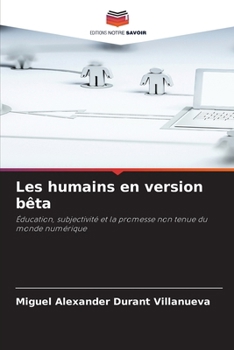 Paperback Les humains en version bêta [French] Book