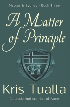 A Matter of Principle - Book #3 of the Hansens in America