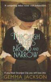 Paperback Through Streets Broad and Narrow Book