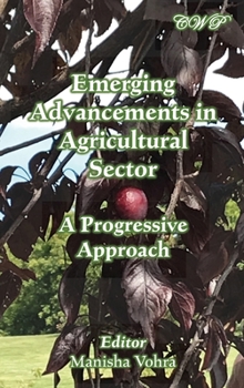 Hardcover Emerging Advancements in Agricultural Sector: A Progressive Approach Book