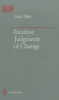 Hardcover Intuitive Judgments of Change Book