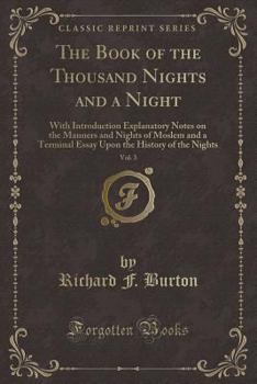 Book of the Thousand Nights and a Night; Volume 3 of 16 - Book  of the Arabian Nights