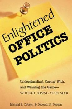 Paperback Enlightened Office Politics Book