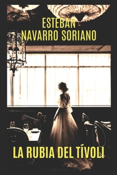 Paperback La Rubia del Tívoli [Spanish] Book