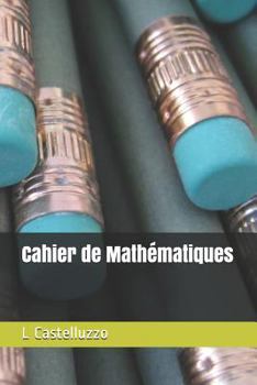 Paperback Cahier de Mathématiques [French] Book