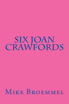 Paperback Six Joan Crawfords Book