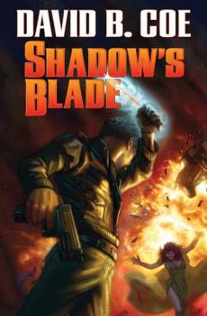 Shadow's Blade - Book #3 of the Justis Fearsson