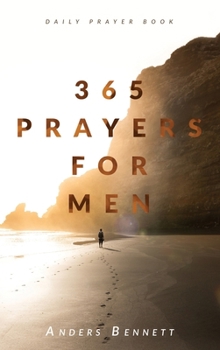 Hardcover 365 Prayers for Men: Daily Prayer Book