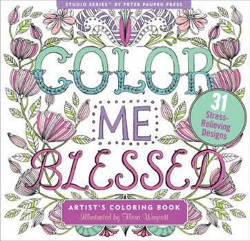Paperback Color Me Blessed Adult Coloring Book (31 Stress-Relieving Designs) Book