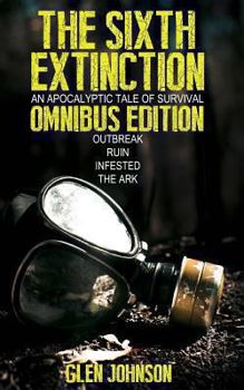 The Sixth Extinction: Omnibus Edition - Book  of the Sixth Extinction