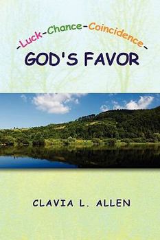 Paperback -Luck-Chance-Coincidence-God's Favor Book