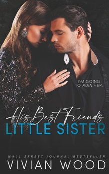 His Best Friend's Little Sister - Book #1 of the His and Hers