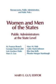 Paperback Women and Men of the States: Public Administrators and the State Level Book