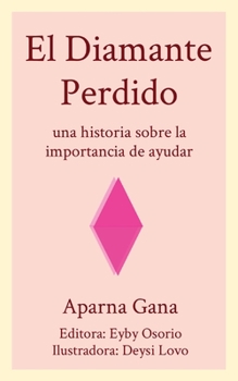 Paperback El Diamante Perdido [Spanish] Book