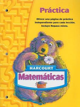 Paperback Harcourt Matematicas: Pr?ctica Grade 1 [Spanish] Book