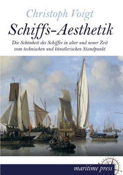 Paperback Schiffs-Aesthetik [German] Book