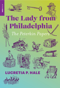 Paperback The Lady from Philadelphia: The Peterkin Papers Book