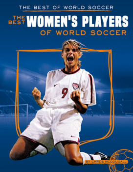 Library Binding Best Women's Players of World Soccer Book