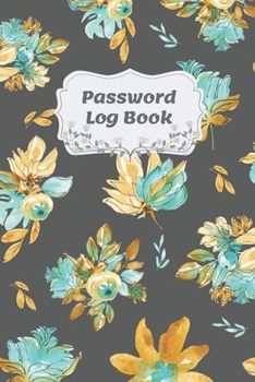 Password Journal: Personal Password Keeper, A Perfect Logbook to Protect Usernames and Passwords