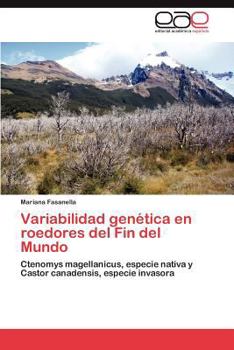Paperback Variabilidad Genetica En Roedores del Fin del Mundo [Spanish] Book