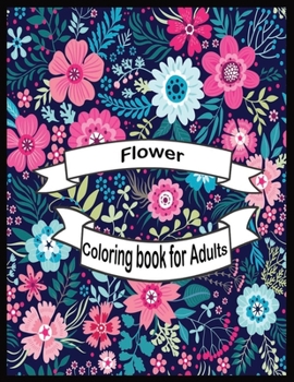 Flower coloring book for Adults