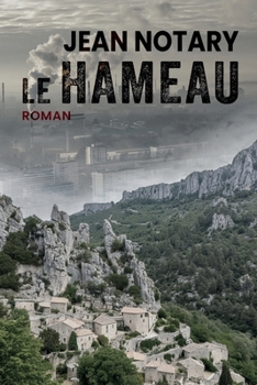 Paperback Le Hameau [French] Book