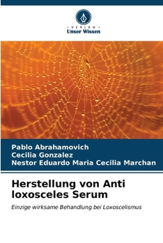 Paperback Herstellung von Anti loxosceles Serum [German] Book