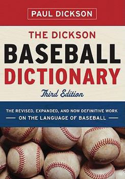 Hardcover The Dickson Baseball Dictionary Book