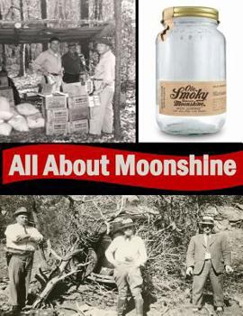 Paperback All About Moonshine Book