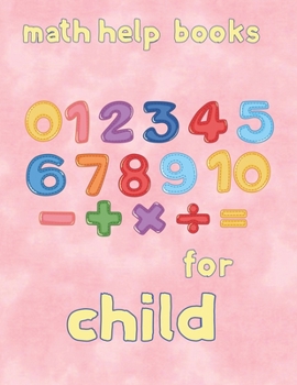 Paperback math help books for child: 8.5''x11''/math coloring book for kids Book