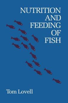 Hardcover Nutrition and Feeding of Fish Book