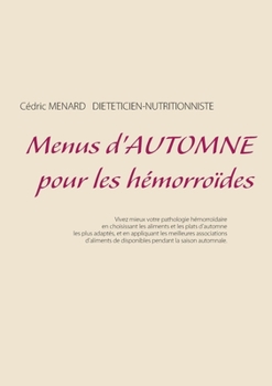 Paperback Menus d'automne pour les hémorroïdes [French] Book