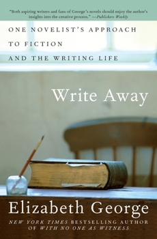 Paperback Write Away: One Novelist's Approach to Fiction and the Writing Life Book