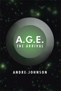Paperback A.G.E.: The Arrival Book